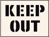 Keep Out Information Stencils – 300 X 400mm