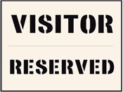 Visitor Reserved Stencil – 300 X 400mm